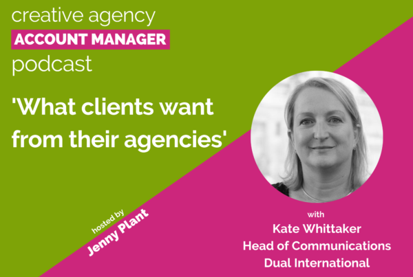 What clients want from their agencies