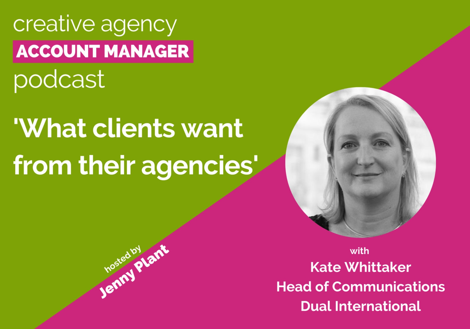 What clients want from their agencies