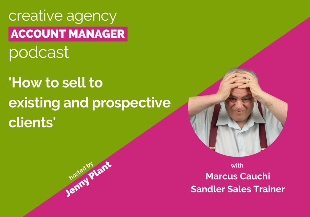 How to sell to existing and prospective clients Marcus Cauchi