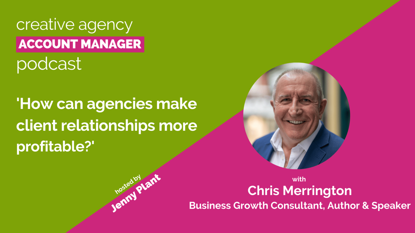 Chris Merrington profitable client relationships