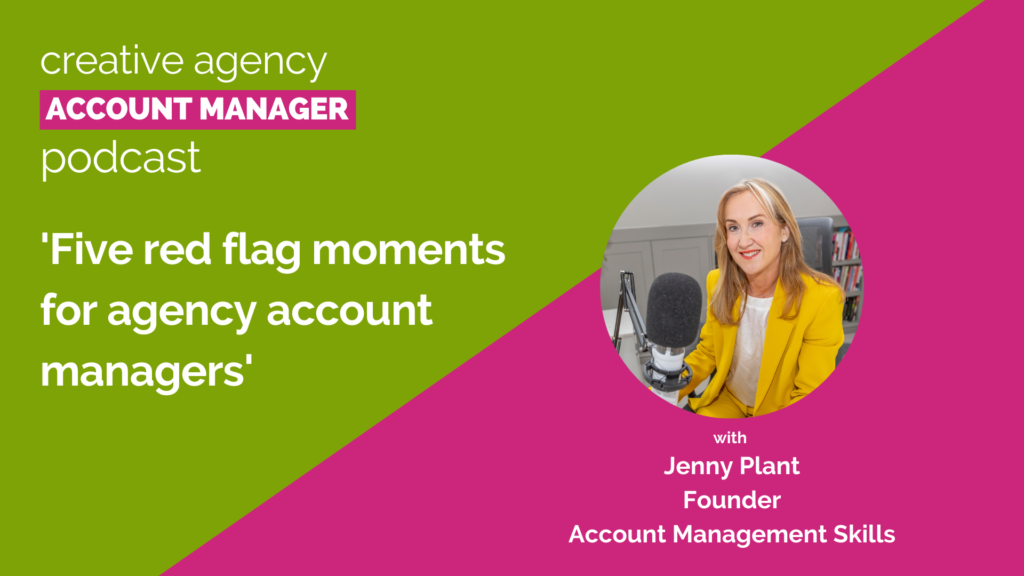 Five red flag moments for agency account managers