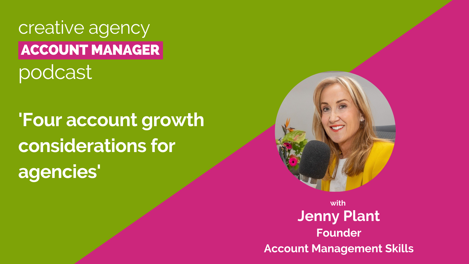 Four account growth considerations for agencies